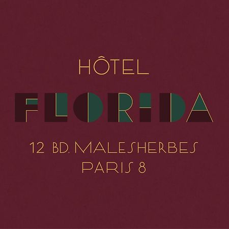 Hotel Florida Paris Eksteriør billede